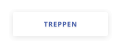 TREPPEN